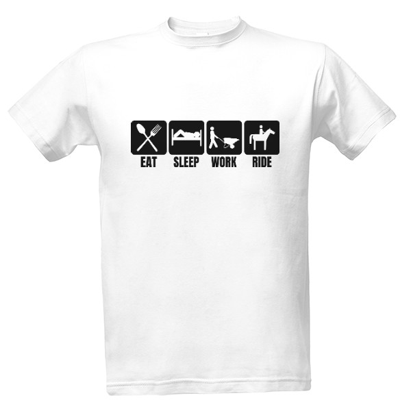 Tričko s potiskem Eat, sleep, work, ride - pán